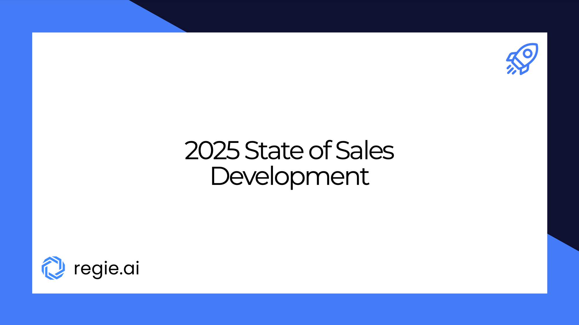 State of Sales Development State of Sales Development